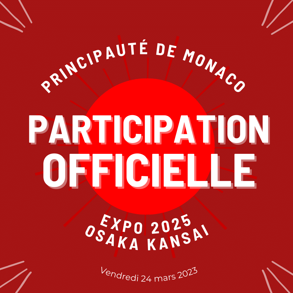 La Principauté de Monaco annonce officiellement sa participation à l’Expo 2025 Osaka Kansai